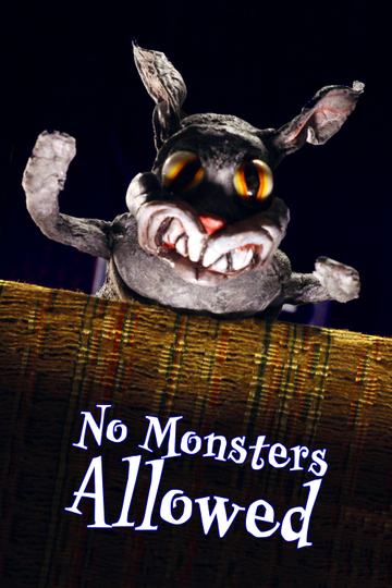 No Monsters Allowed Poster