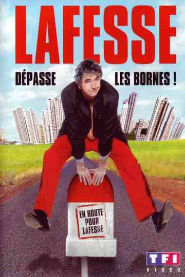 Lafesse  Dépasse les bornes Poster