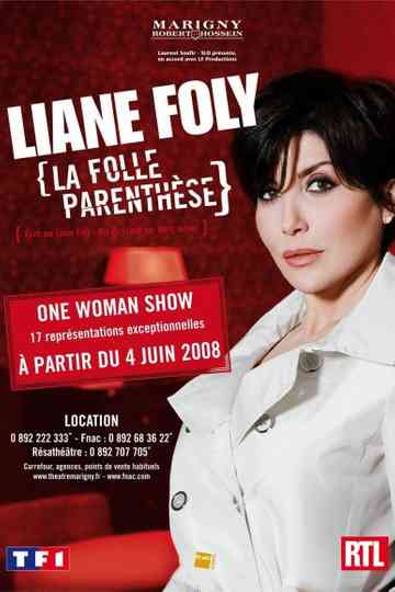 Liane Foly la folle parenthèse Poster