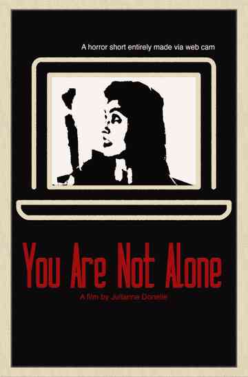You Are Not Alone Poster