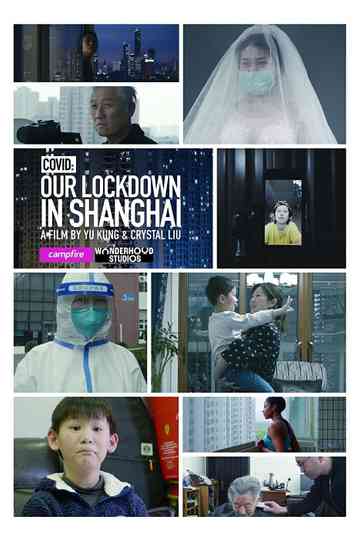 COVID Our Lockdown In Shanghai Poster