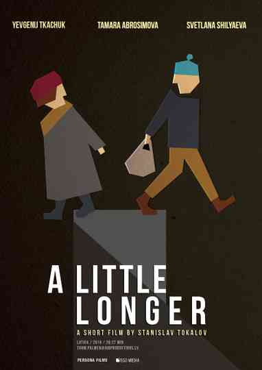 A Little Longer Poster