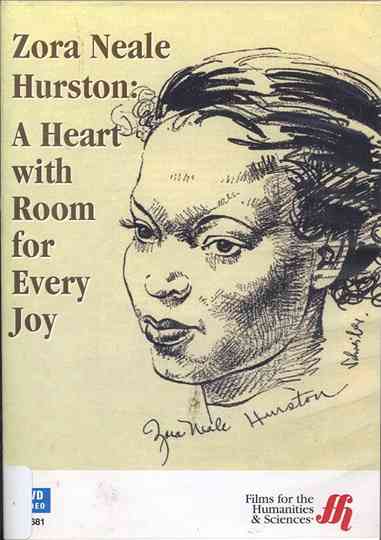 Zora Neale Hurston: A Heart with Room for Every Joy Poster