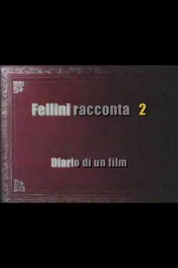 Fellini Racconta: Diary of a Film Poster