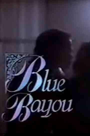 Blue Bayou Poster