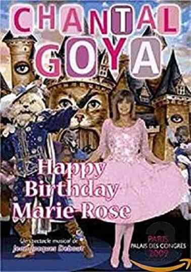 Chantal Goya - Happy Birthday Marie-Rose Poster
