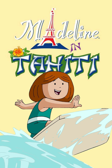 Madeline in Tahiti Poster