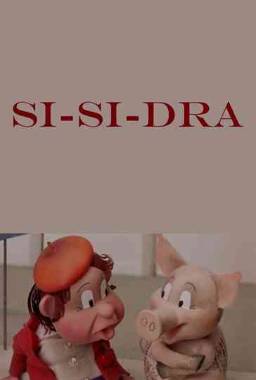 Si-si-dra Poster