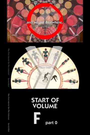 The First Movie on the Internet: Volume F Poster