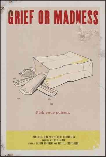 Grief or Madness Poster