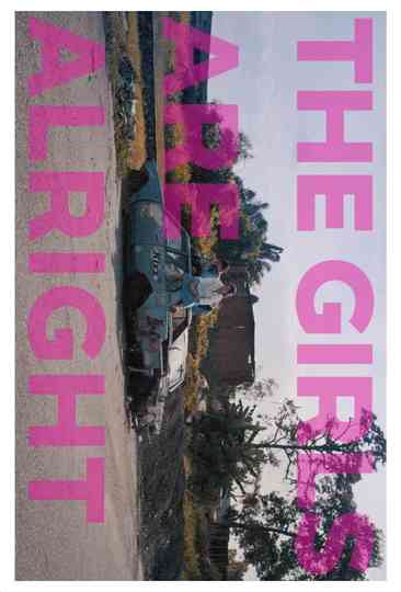 The Girls Are Alright Poster
