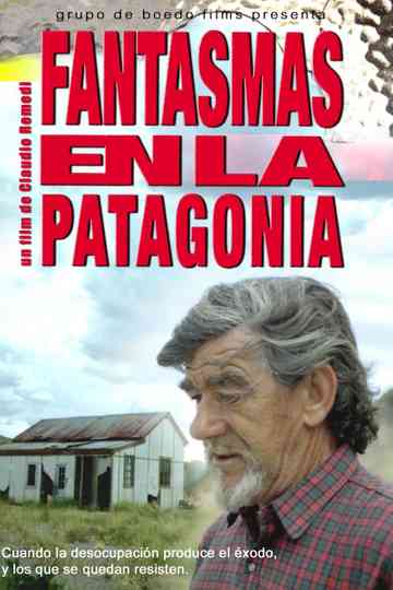 Fantasmas en la Patagonia Poster