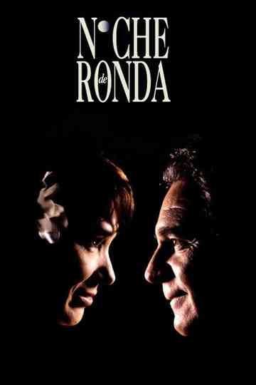 Noche de ronda Poster