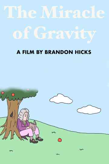 Miracle of Gravity Poster