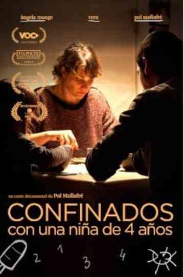 The Reality of Confinement with a fouryearold Poster