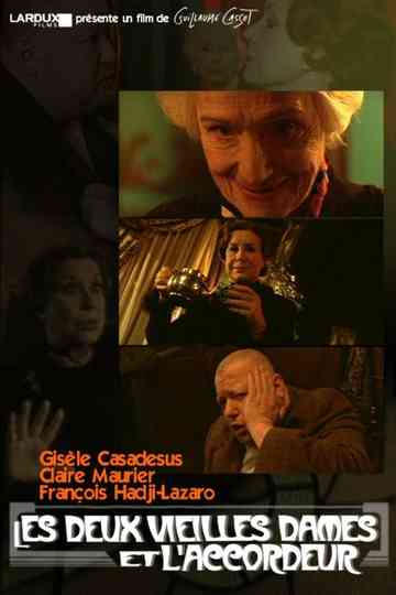 Les deux vieilles dames et l'accordeur Poster