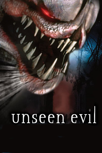 Unseen Evil