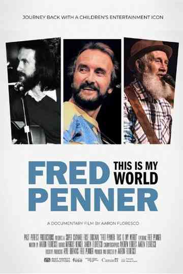 Fred Penner This is My World Poster