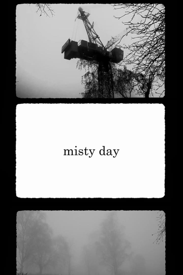 Misty Day