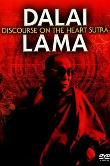 Dalai Lama Discourse on the Heart Sutra