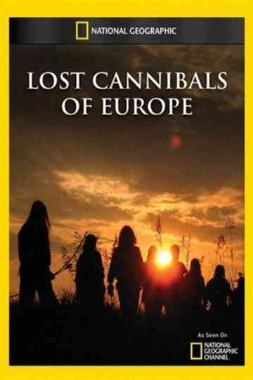 Lost Cannibals of Europe Poster