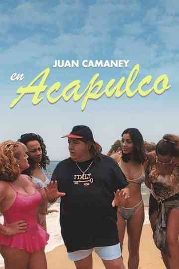 Juan Camaney en Acapulco Poster