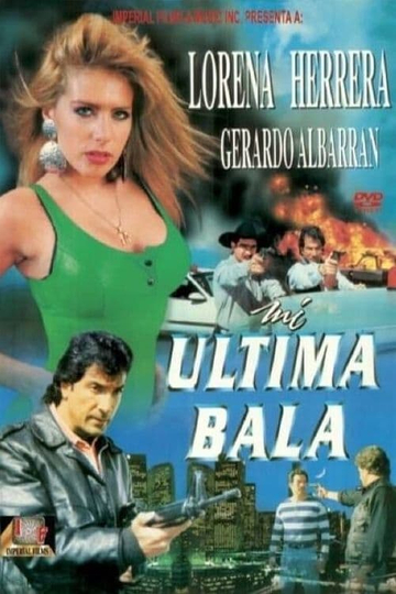 Mi última bala Poster