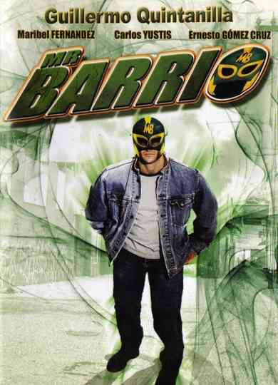 Mister barrio poster