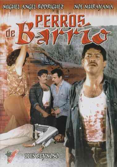 Perros De Barrio Poster