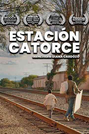 Estación Catorce Poster