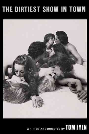 The Dirtiest Show in Town Poster