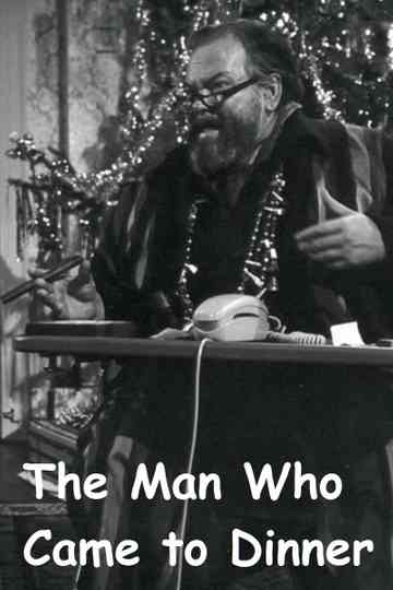 The Man Who Came to Dinner Poster
