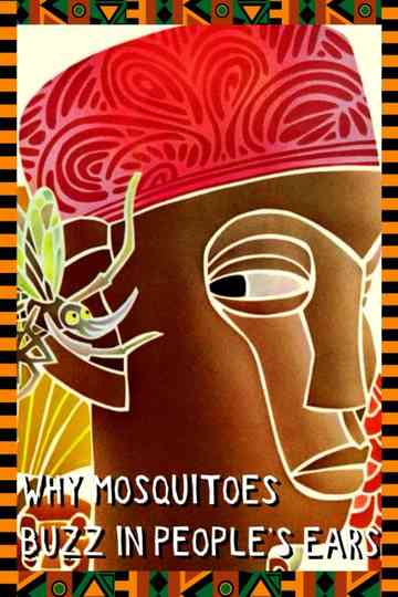 Why Mosquitoes Buzz in People's Ears Poster