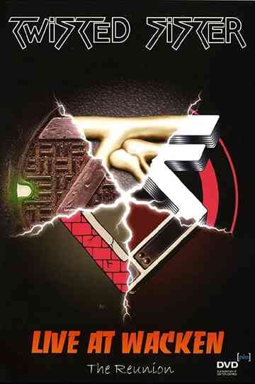 Twisted Sister: Live at Wacken Open Air (The Reunion) Poster