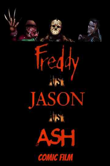 Freddy vs Jason vs Ash Comic Film Poster