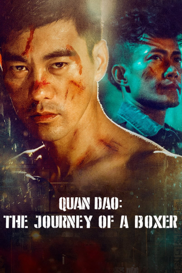 Quan Dao: The Journey of a Boxer Poster