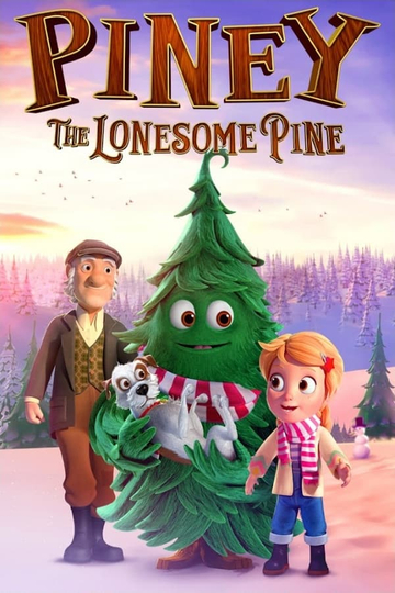 Piney The Lonesome Pine