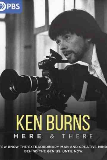 Ken Burns Here  There Poster