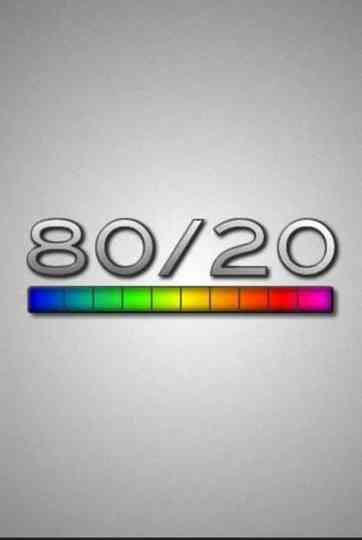 80/20 Poster