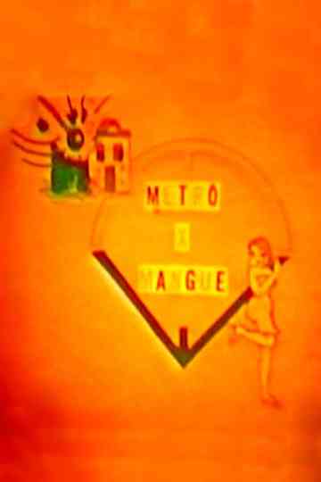 Mangue X Metrô Poster