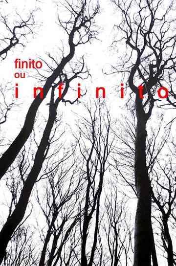 Finito ou Infinito Poster
