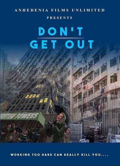 Dont Get Out