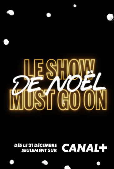 Le Show de Noël Must Go On Poster