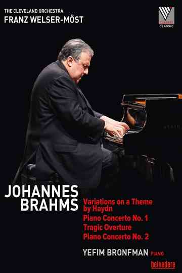 Johannes Brahms - Piano Concerto No.1,2  (Yefim Bronfman) Poster