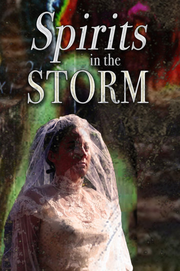 Spirits in the Storm Poster