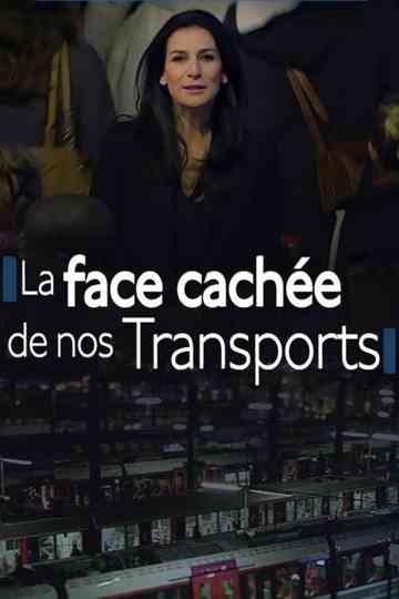Nous : La face cachée de nos transports Poster