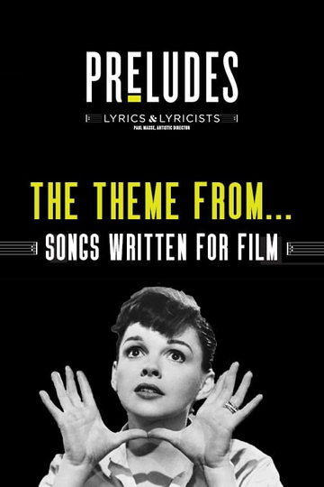 The Theme From...: Songs Written for Film Poster