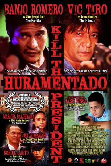 Huramentado Kill the President