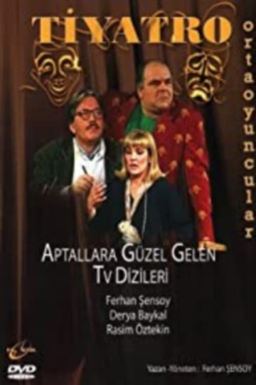 Aptallara Güzel Gelen Televizyon Dizileri