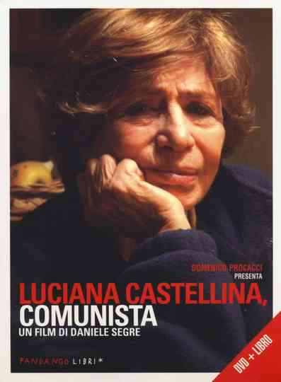 Luciana Castellina, comunista Poster